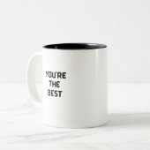U bent de beste tweekleurige koffiemok (Voorkant links)