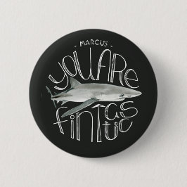 U bent de Fintastic Custom Name Button