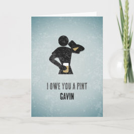 U bent één - grappige Mannen Beer Pint Drinker Bed Kaart
