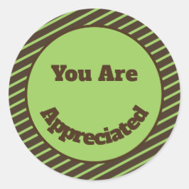 U bent gewaardeerd bruin groene strepen Dank u Ronde Sticker