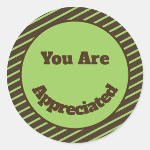 U bent gewaardeerd bruin groene strepen Dank u Ronde Sticker