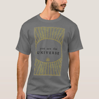 U bent het universum t-shirt