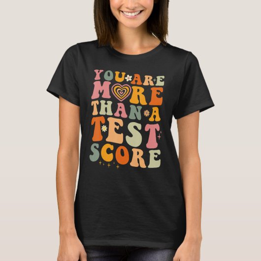 U bent meer dan een test van de leerkracht van de t-shirt (Voorkant)
