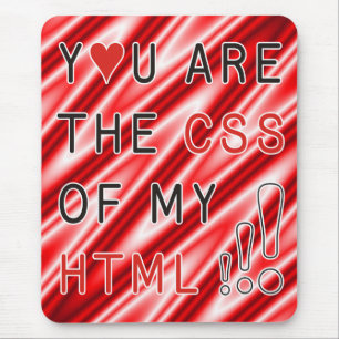 U bent mijn CSS - rode witte golven Muismat