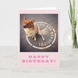 U BENT MOOI • GELUKKIGE VERJAARDAG! (roze) Kaart