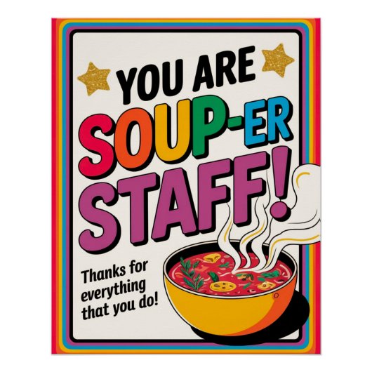 U bent Soup-er personeel Dank u Poster Perfect Poster (Voorkant)