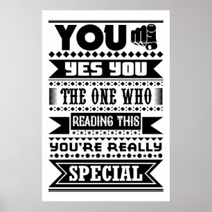 U bent speciaal (Motivatie prijsopgave) Poster