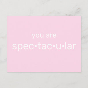 U bent spectaculair, coole fuchsia lichtroze wit briefkaart