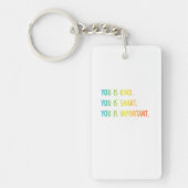 U bent zo slim dat u belangrijk bent sleutelhanger (Voorkant)