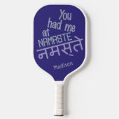 U had me bij NAMASTE douanenaam Pickleball Paddle (Achterkant)