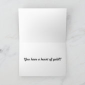 U hebt een Hart van Goud Bedankkaart (Binnen)