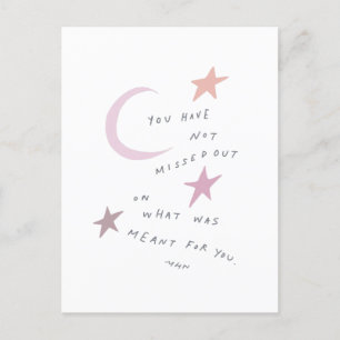 U hebt niet gemist wat voor u bedoeld was briefkaart