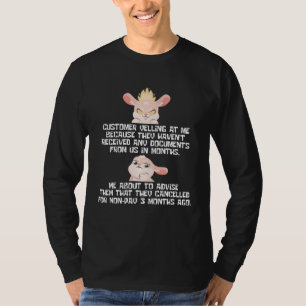 U Heeft Niet Betaald Humor Verzekering 3 Maanden G T-shirt