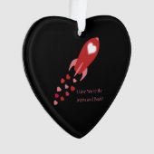 U houdt van de maan en de achterste Rocket Ship Ornament (voorkant)