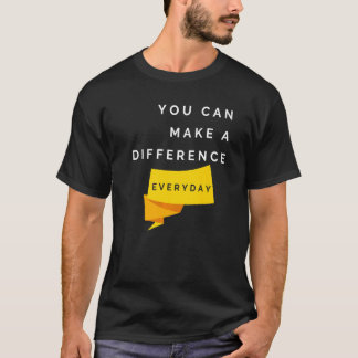 U kunt een verschil maken elke dag offertes t-shirt