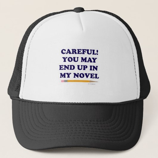U kunt eindigen in Mijn Novel Author Motto Trucker Pet (Voorkant)