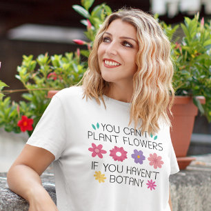 U kunt geen bloemen van het Plant als u geen T-Sh  T-shirt