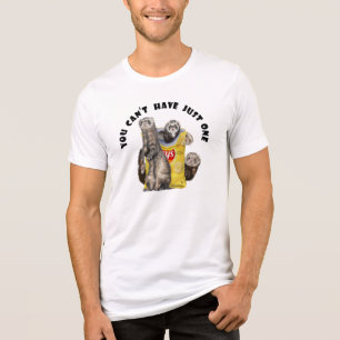 U kunt niet hebben slechts één * Fretten met Chip Tri-Blend Shirt