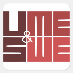 U & ME, US & WE VALENTIJNSDAG VIERKANTE STICKER