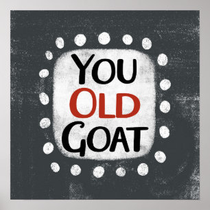 U Oude Geit Poster Wall Art