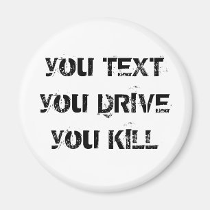 u TEKST u DRIVE u DOODT Magneet