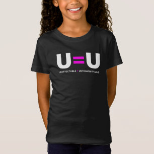 U=U HIV niet-detecteerbaar is niet-transmitteerbaa T-shirt