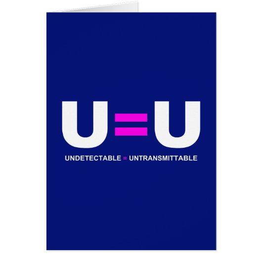 U=U VIH non détectable égale non transmettable (Devant)