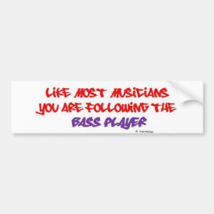 U volgt de Bass Player - White Bumpersticker