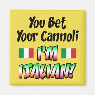 U wedt Uw Cannoli ik Italiaans ben Magneet