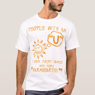 u wilt schrijven first names cited t-shirt