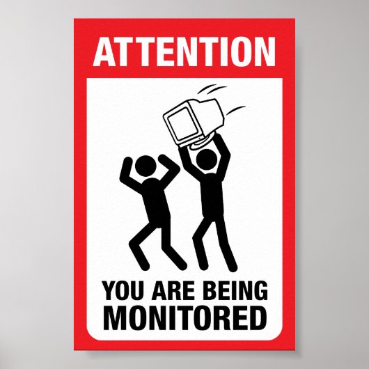 U wordt bewaakt - Office Humor Poster (Voorkant)