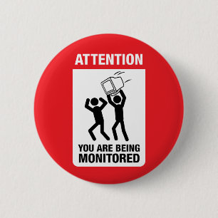 U wordt bewaakt - Office Humor Ronde Button 5,7 Cm