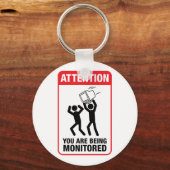U wordt bewaakt - Office Humor Sleutelhanger (Voorkant)