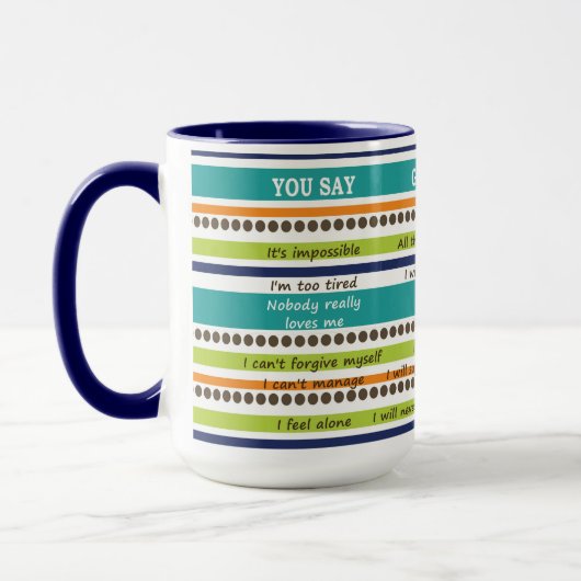 U zegt, zegt God, Inspirerend Bijbelverzen Mok (Links)