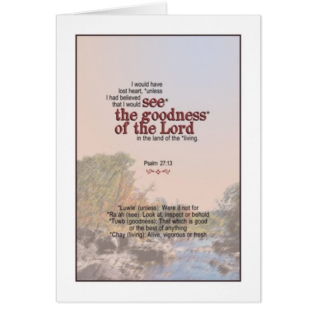 U zult de goedheid van God zien - Psalm 27:13 (Voorkant)