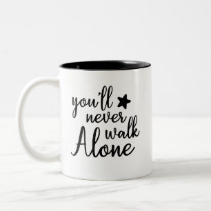 U zult Loop nooit alleen // Inspirerend Citaat Tweekleurige Koffiemok