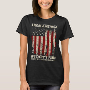 U zult nooit vluchtelingen uit Amerika zien patrio T-shirt