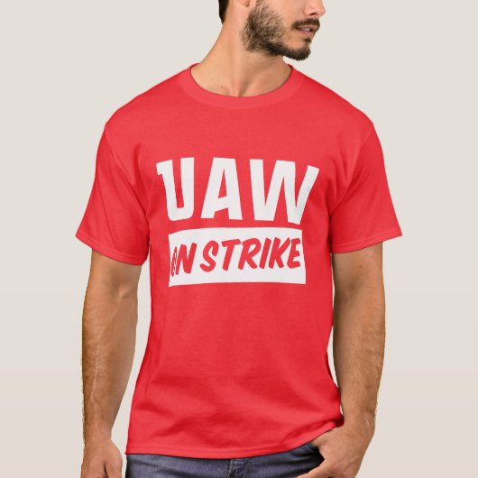 UAW in staking 2023 United Auto Workers Union T-shirt (Voorkant)