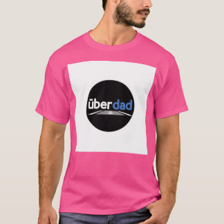 Uber Dad T-shirt