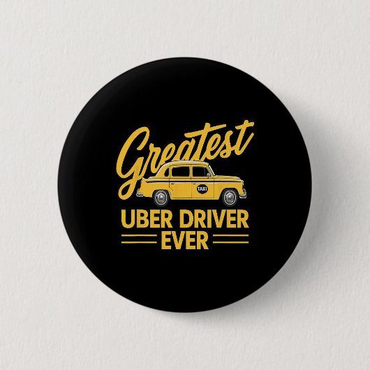 Uber Driver Ever Uber Driver Grappig 4 Ronde Button 5,7 Cm (Voorkant)