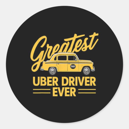 Uber Driver Ever Uber Driver Grappig Ronde Sticker (Voorkant)