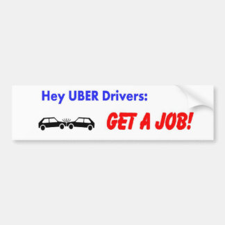 Uber Drivers Bumpersticker