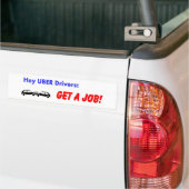 Uber Drivers. Zoek een baan! Bumpersticker (Op Truck)
