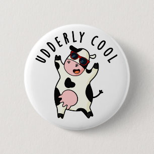 Udderly Cool Funny Koe Pun Ronde Button 5,7 Cm