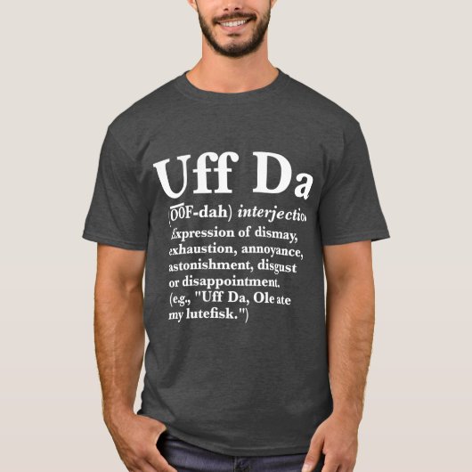 Uff Da Definition T-shirt (Voorkant)