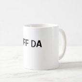 UFF DA KOFFIEMOK (Voorkant rechts)