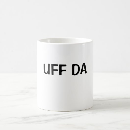 UFF DA KOFFIEMOK (Center)
