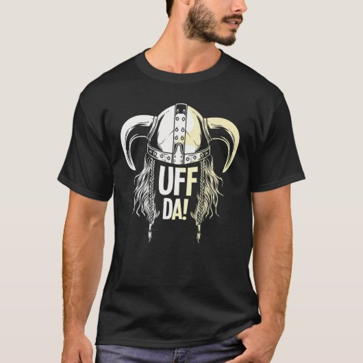 Uff Da Norwegian Quote Scandinavian Viking Helmet T-shirt (Voorkant)