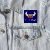 Uff Da. Viking Pet Vierkante Button 5,1 Cm (In situ)