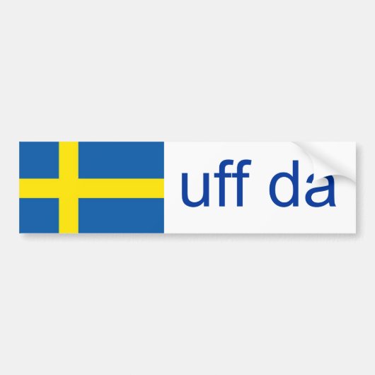 Uff Da Zweden Funny Swedish Bumpersticker (Voorkant)